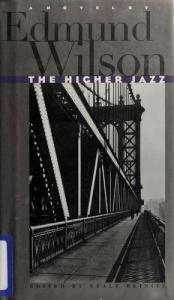 book cover of The Higher Jazz by Edmund Wilson