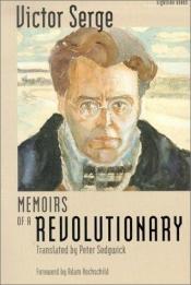 book cover of Memoirs of a Revolutionary, 1901-1941 by Victor Serge