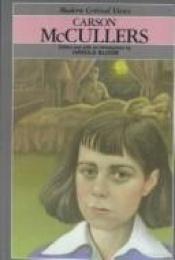 book cover of Carson McCullers (Bloom's Modern Critical Views) by Carson McCullers