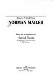 book cover of Norman Mailer (Bloom's Modern Critical Views) by Harold Bloom