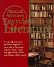 book cover of Merriam-Webster’s encyclopedia of literature by Websters