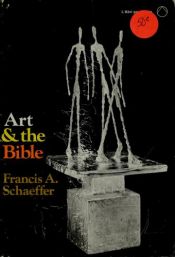 book cover of Art and the Bible : two essays by Francis Schaeffer