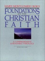 book cover of Foundations of the Christian Faith; a Comprehensive and Readable Theology, Rev Ed. (Master Reference (Master Reference C by James Montgomery Boice