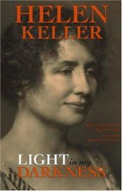 book cover of Light in My Darkness by Helen Keller