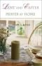 Lent and Easter, prayer at home