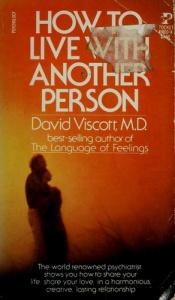 book cover of How to Live with Another Person by David Viscott