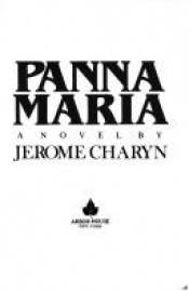 book cover of Panna Maria by Jerome Charyn
