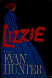book cover of Lizzie. A Novel by Evan Hunter