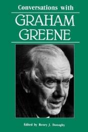 book cover of Conversations with Graham Greene (Literary Conversations Series) by גרהם גרין