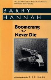 book cover of Boomerang by Barry Hannah