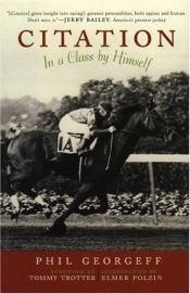 book cover of Citation: In a Class by Himself by Phil Georgeff