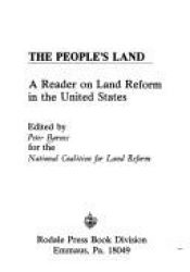 book cover of The people's land: A reader on land reform in the United States by Peter Barnes