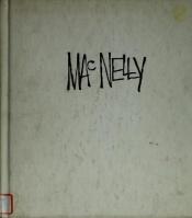 book cover of MacNelly,: The Pulitzer Prize winning cartoonist by Jeff MacNelly
