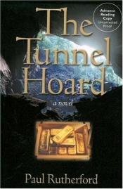 book cover of The Tunnel Hoard by Paul Rutherford