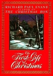 book cover of The First Gift of Christmas by Richard Paul Evans