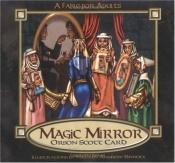 book cover of Magic Mirror by Orson Scott Card