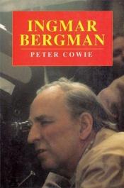 book cover of Ingmar Bergman by Peter Cowie