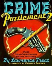 book cover of Crime and Puzzlement 2 by Lawrence Treat