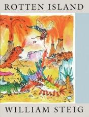book cover of Rotten Island by William Steig