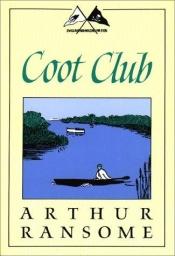 book cover of Coot Club (Godine Storyteller) (Godine Storyteller) by Arthur Ransome