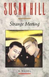 book cover of Strange Meeting by Сьюзен Хилл