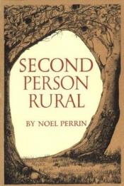 book cover of Second Person Rural by Noel Perrin