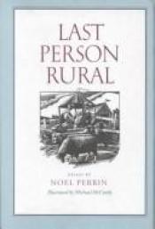 book cover of Last Person Rural by Noel Perrin