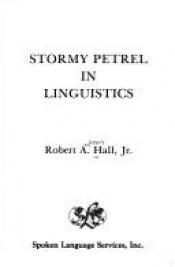 book cover of Stormy petrel in linguistics by Robert Anderson Hall