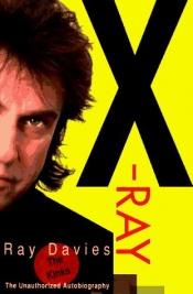 book cover of X-Ray by Ray Davies