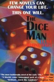 book cover of The dice man by Luke Rhinehart