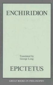 book cover of A Selection From The Discourses Of Epictetus ; With The Encheiridion by Epictète