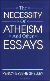book cover of The Necessity of Atheism by Percy Bysshe Shelley