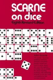 book cover of Scarne on Dice, Eighth Revised Edition by John Scarne