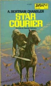book cover of Star Courier by A. Bertram Chandler