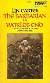 book cover of The Barbarian of World's End (DAW 243) by Lin Carter