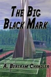book cover of The Big Black Mark by A. Bertram Chandler