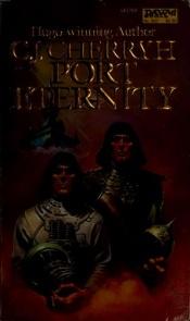book cover of Port Eternity by Carolyn J. (Carolyn Janice) Cherryh