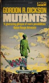 book cover of Mutants by Gordon R. Dickson