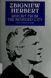 book cover of Report from the Besieged City & Other Poems by Zbigniew Herbert