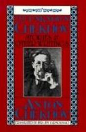 book cover of The unknown Chekhov : stories and other writings by Anton Chekhov