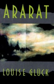 book cover of Ararat by Louise Gluck