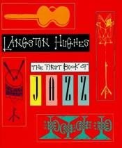 book cover of The first book of jazz by Langston Hughes