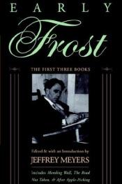 book cover of Robert Frost: Collected Early Poetry by Robert Frost