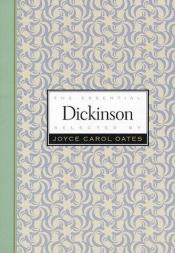 book cover of The Essential Dickinson: selected by Joyce Carol Oates by Emily Dickinson