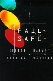 book cover of Fail-Safe by Eugene Burdick