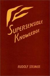 book cover of Supersensible Knowledge by Rudolf Steiner