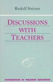 book cover of Discussions With Teachers: Foundations of Waldorf Education by Rudolf Steiner