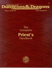book cover of The Complete Priest's Handbook by Aaron Allston