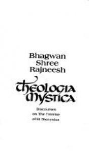 book cover of Theologia Mystica: Discourses on the Treatise of St. Dionysius by Osho