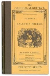 book cover of McGuffey's Eclectic Primer by William Holmes McGuffey